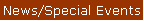 News/Special Events